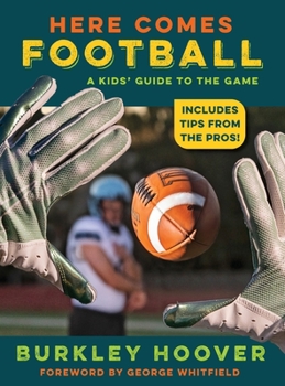 Hardcover Here Comes Football!: A Kids' Guide to the Game Book