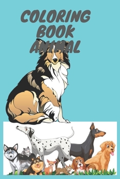 Coloring book dog animal: Coloring book dog animal 6x9 80 page