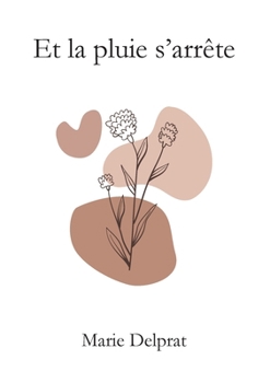Paperback Et la pluie s'arrête [French] Book