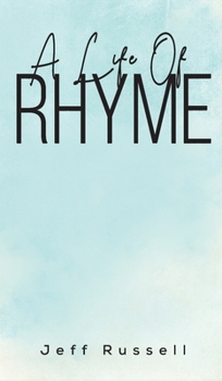 Hardcover A Life Of Rhyme Book