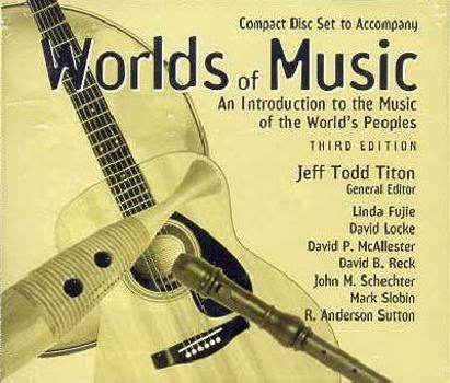 Audio CD Worlds of Music: An Introduction to the Music of the World's Peoples Book