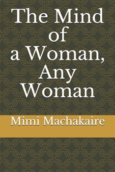 Paperback The Mind of A Woman, Any Woman Book