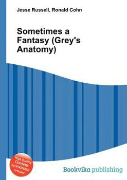 Paperback Sometimes a Fantasy (Grey's Anatomy) Book
