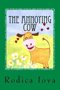 Paperback The Annoying Cow Book