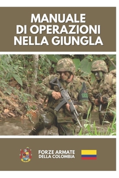 Paperback Manuale di Operazioni nella Giungla [Italian] Book