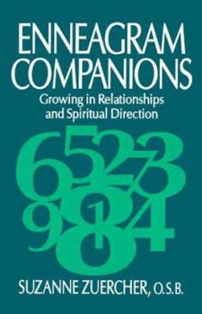 Paperback Enneagram Companions: Growing in Relationships and Spiritual Direction Book