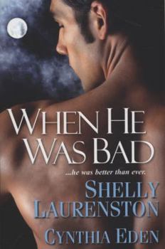 When He Was Bad - Book #3.5 of the Smith's Shifter World