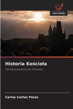 Historia Kosciola (Polish Edition)