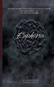 Paperback Euphoria: The Undead Duology Book