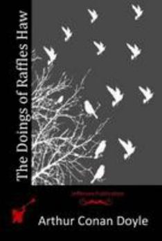 Paperback The Doings of Raffles Haw Book