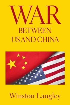 Paperback War Between Us and China Book