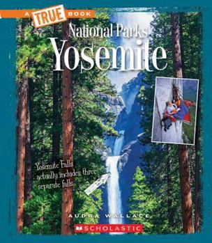 Paperback Yosemite (a True Book: National Parks) Book