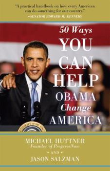 Paperback 50 Ways You Can Help Obama Change America Book