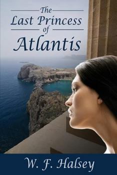 Paperback The Last Princess of Atlantis Book