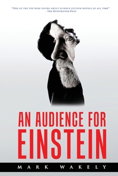 Paperback An Audience for Einstein Book
