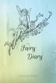 Paperback The Fairy Diary Book