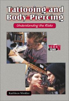 Library Binding Tattooing and Body Piercing: Understanding the Risks Book