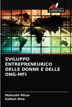 Paperback Sviluppo Entrepreneurico Delle Donne E Delle Ong-Mfi [Italian] Book