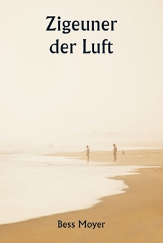 Paperback Zigeuner der Luft [German] Book