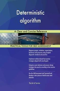 Paperback Deterministic algorithm A Clear and Concise Reference Book