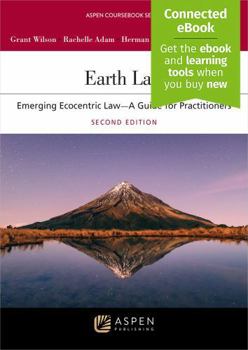 Paperback Earth Law: Emerging Ecocentric Law--A Guide for Practitioners [Connected eBook] Book