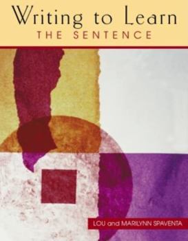 Paperback Writing to Learn: The Sentence Book