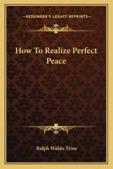 Paperback How To Realize Perfect Peace Book