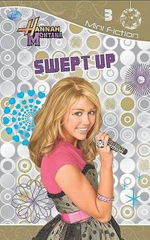 Paperback Disney Fiction Diaries: Swept Up Bk. 3: Hannah Montana Book