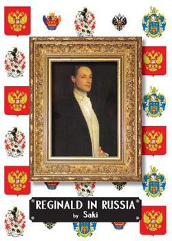 Reginald in Russia and Other Sketches