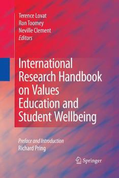 Paperback International Research Handbook on Values Education and Student Wellbeing Book