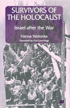 Paperback Survivors of the Holocaust: Israel After the War Book