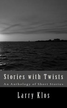 Paperback Stories with Twists: An Anthology of Short Stories Book