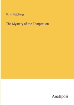 The Mystery of the Temptation