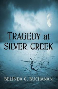 Paperback Tragedy at Silver Creek Book