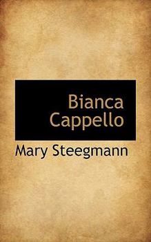 Hardcover Bianca Cappello Book