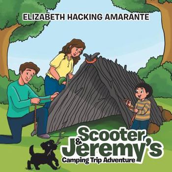Paperback Scooter & Jeremy's Camping Trip Adventure Book