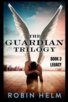 Paperback Legacy: The Guardian Trilogy Book