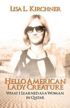 Paperback Hello, American Lady Creature Book