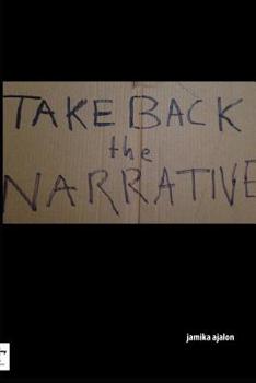 Paperback Take Back The Narrative Book