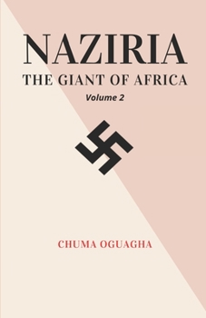 Paperback Naziria the Giant of Africa: Volume 2 Book