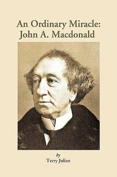 Paperback An Ordinary Miracle: John a MacDonald Book