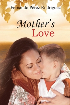 Paperback Mother's Love Book