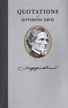 Paperback Quotations of Jefferson F. Davis Book