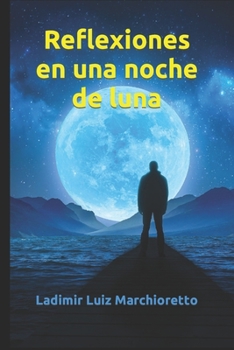 Paperback Reflexiones en una noche de luna [Spanish] Book