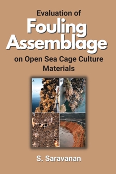 Paperback Evaluation of Fouling Assemblage on Open Sea Cage Culture Materials Book
