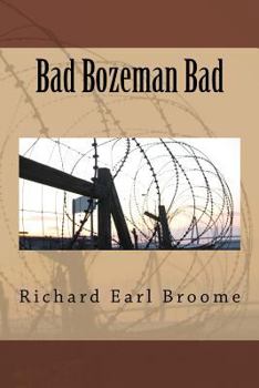 Paperback Bad Bozeman Bad Book