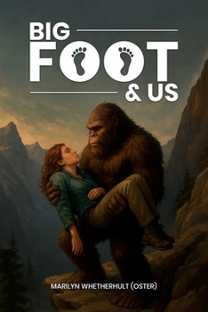 BIGFOOT & US