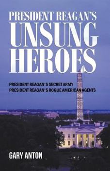 Paperback President Reagan's Unsung Heroes Book