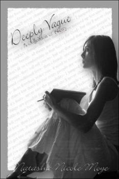 Paperback Deeply Vague: A Collection of Poetry Book