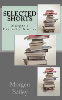 Paperback Selected Shorts: Morgen's Favourite Stories Book